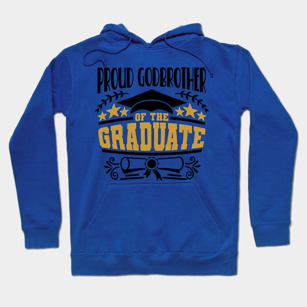 Proud Godbrother Of The Graduate Graduation Gift Hoodie by PurefireDesigns